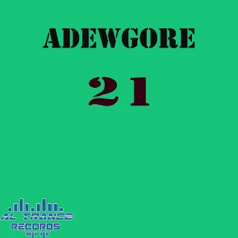 21 by Adewgore