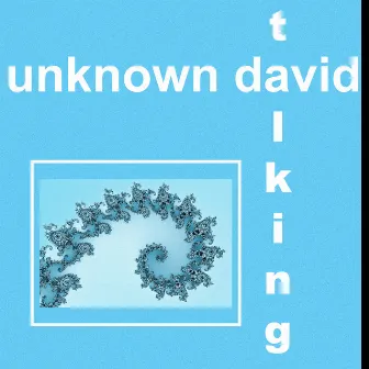 talking by unknown david