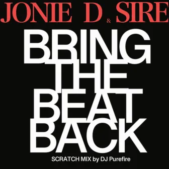 Bring The Beat Back by Jonie D