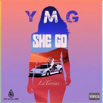 SHE GO by Ymg.Laterrius