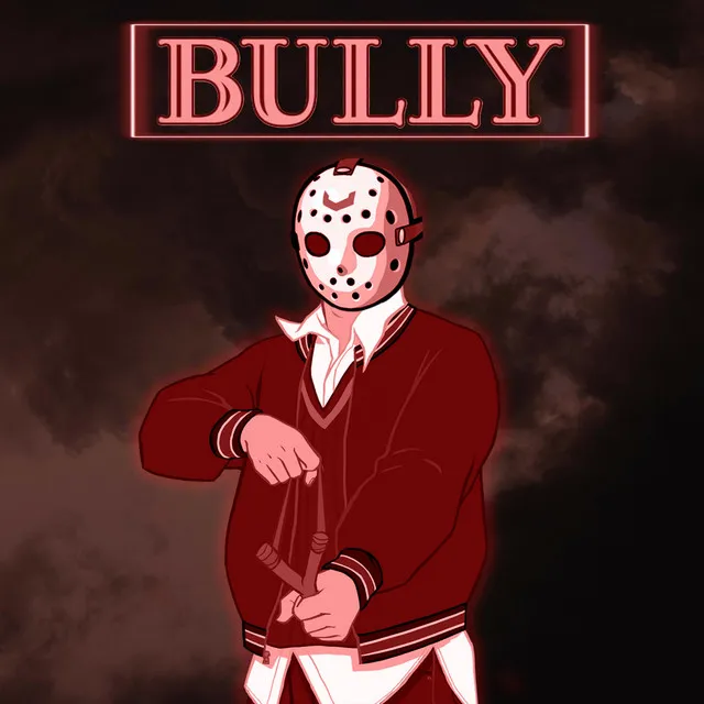 BULLY