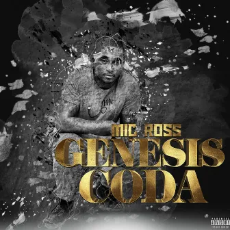 Genesis Coda by Mic Ross