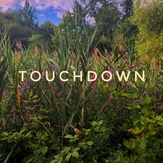 Touchdown by Big Sp