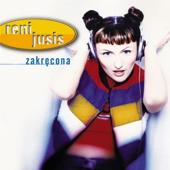 Zakrecona by Reni Jusis