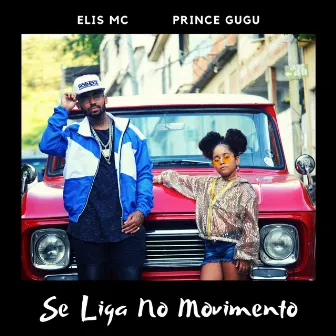 Se Liga no Movimento by Prince Gugu