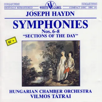 Haydn: Symphonies Nos. 6-8, 