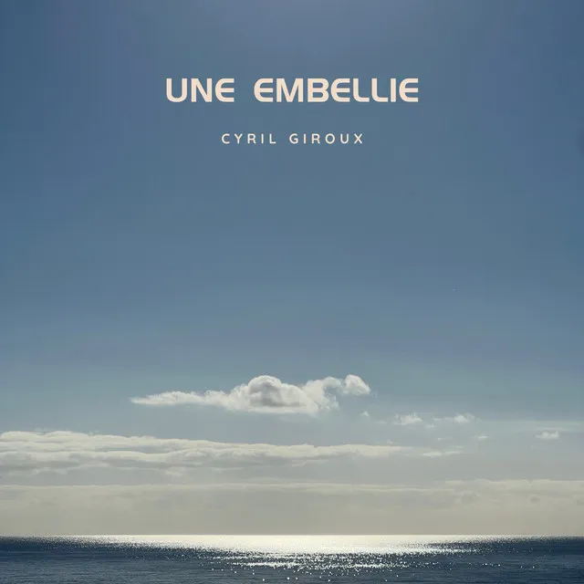 Une Embellie