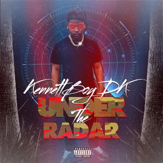 Under the Radar by Kennettboy DK