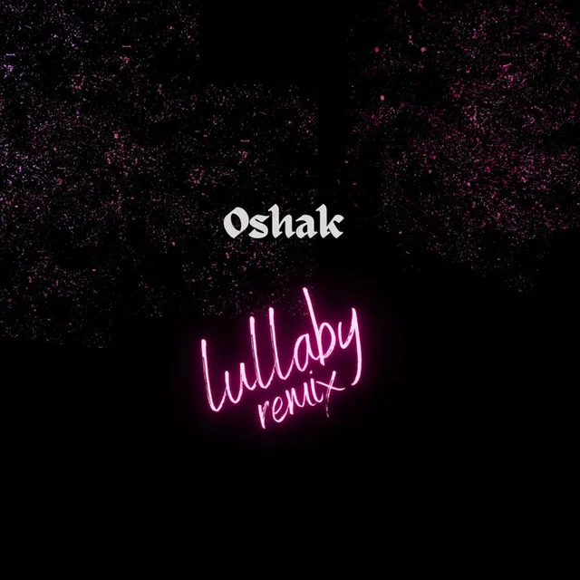 Lullaby - Remix