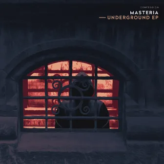 Underground by MASTERIA