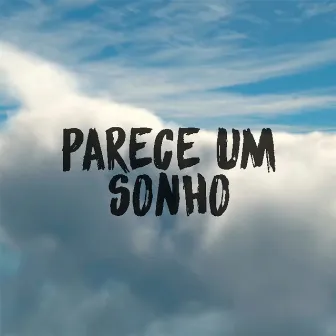 Parece um Sonho by Martis MC