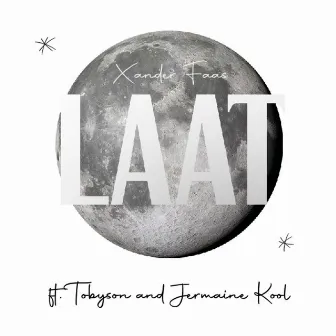 Laat by Jermaine Kool