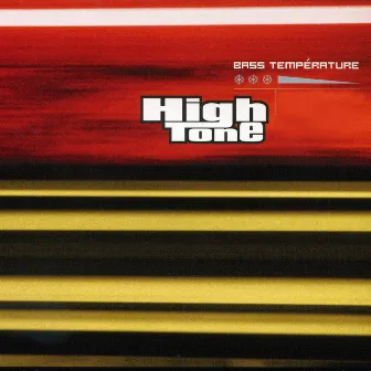 Bass Température by High Tone