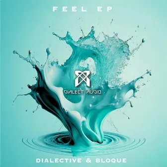 Feel EP by Bloque