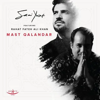 Mast Qalandar by Sami Yusuf