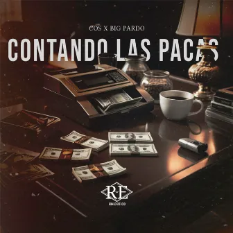 CONTANDO LAS PACAS by Big Pardo