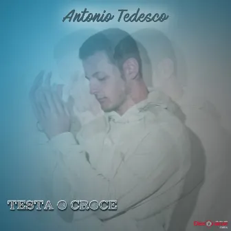 Testa o croce by Antonio Tedesco