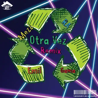 Otra Vez RMX by Gama