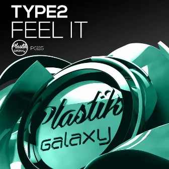 Feel It by Type2