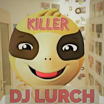 Killer by DJ Lurch