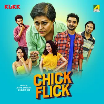 Chick Flick by Nilanjan Ghosh