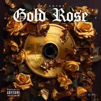 GOLD ROSE by Ari Hotep