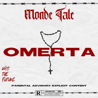 Omerta by Monde