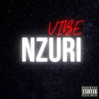 Vibe Nzuri by D$L