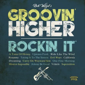 Rockin' It by Groovin Higher