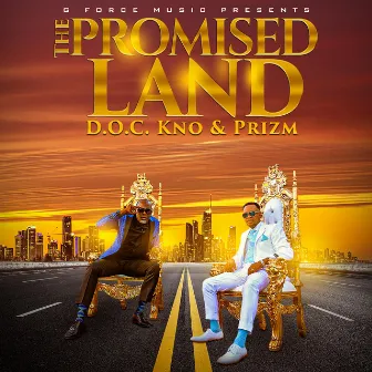 The Promised Land by Prizm