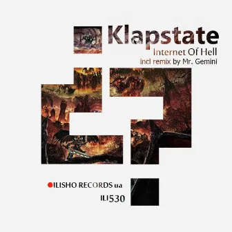 Internet Of Hell by Klapstate