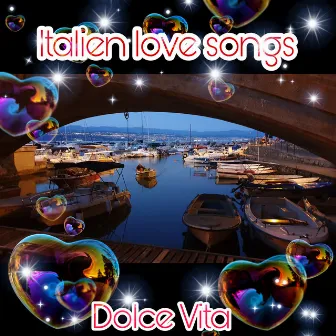 Italien love songs by Dolce Vita