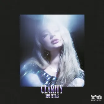 Clarity by Kim Petras