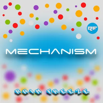 Mechanism by Rain Freeze