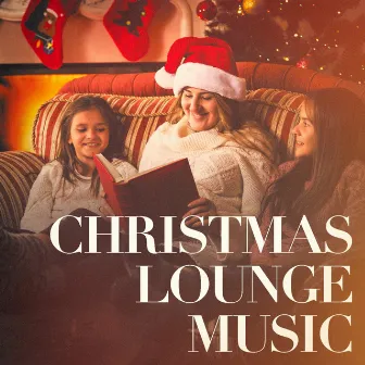 Christmas Lounge Music by Unknown Artist