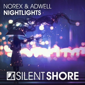 Nightlights by Norex & Adwell