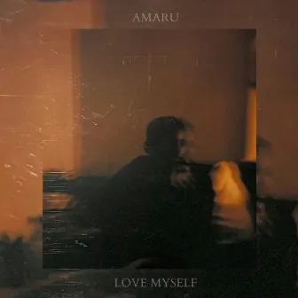 Love Myself by AMARU