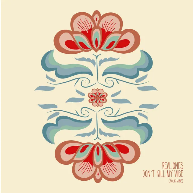 Don't Kill My Vibe - Folk Vibe