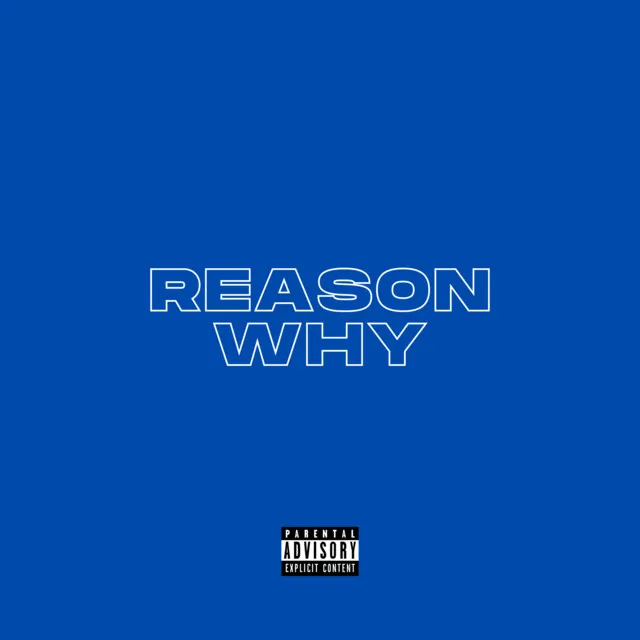 Reason Why