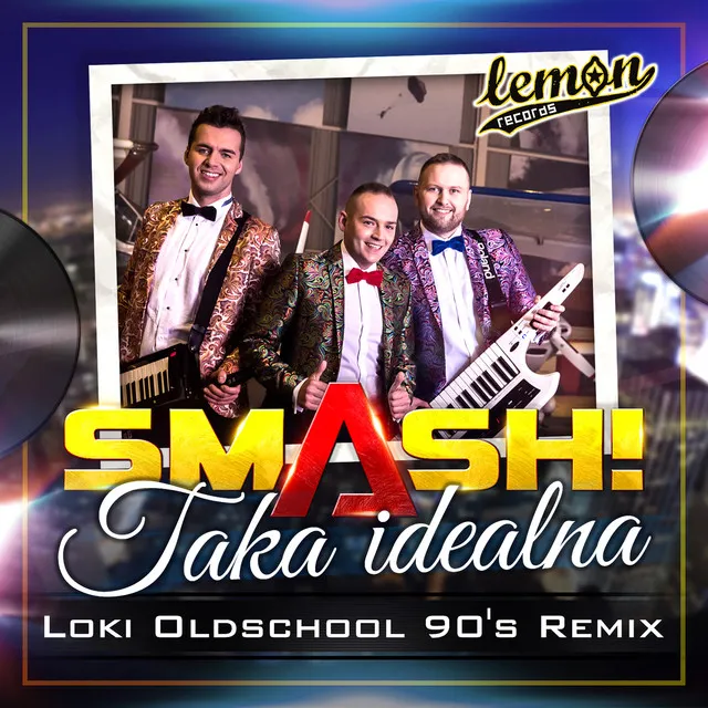 Taka idealna (Loki Oldschool 90's Remix)