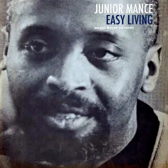 Easy Living by Junior Mance