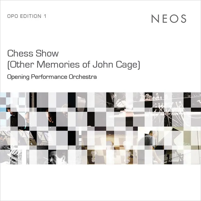 Chess Show: Other Memories of John Cage