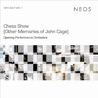 Chess Show: Other Memories of John Cage by Reinhold Friedl