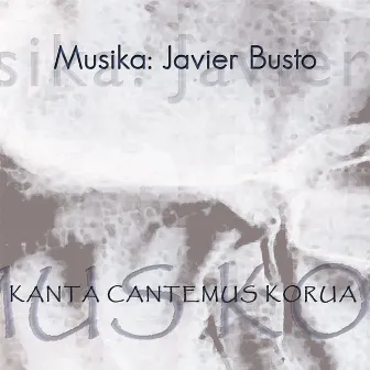 Musika: Javier Busto by Javier Busto