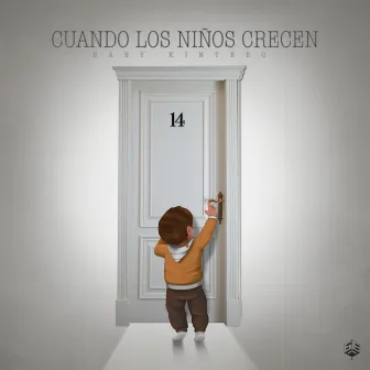 Cuando Los Niños Crecen by Baby Kintero