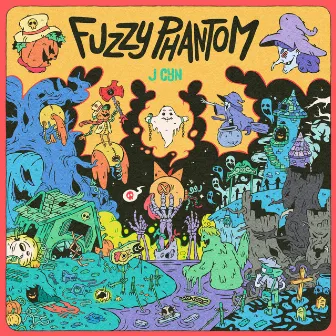 FUZZY PHANTOM by J CYN