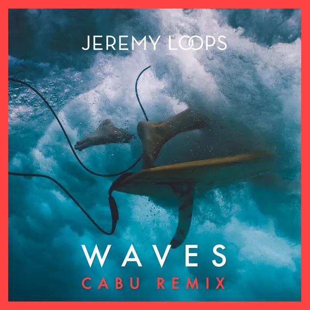 Waves - Cabu Remix