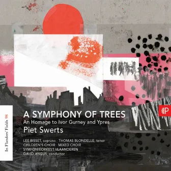 In Flanders' Fields, Vol. 98: A Symphony of Trees by David Angus