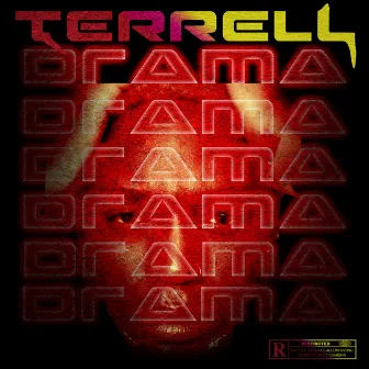 DRAMA by Terrell