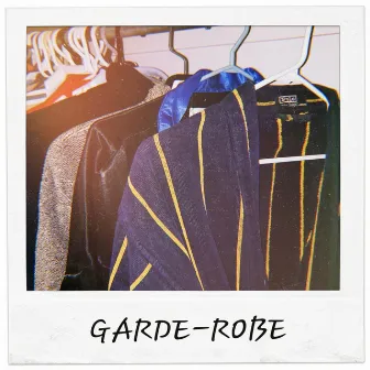 Garde-Robe by JOCE